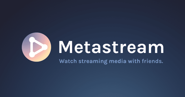 Metastream