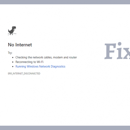 How to fix ERR_INTERNET_DISCONNECTED