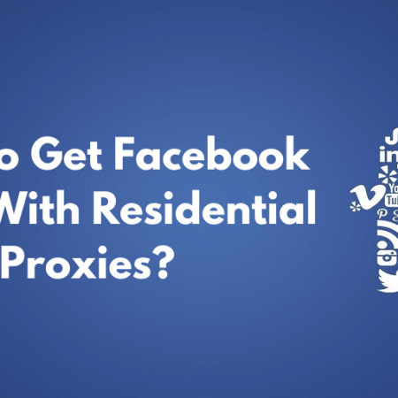 How To Get Facebook Votes With Residential Proxies