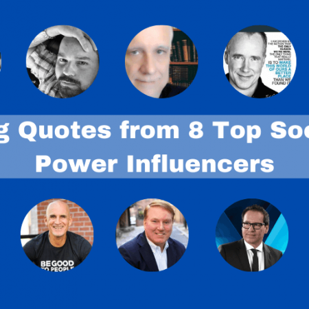 8 Inspiring Quotes from 8 Top Social Media Power Influencers