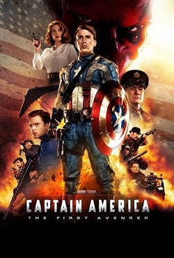 CAPTAIN AMERICA: THE FIRST AVENGER (JULY 2011)