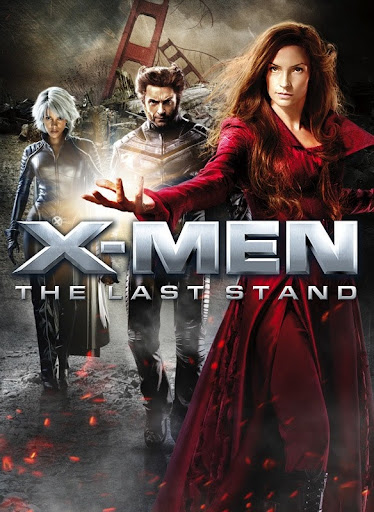 X-Men: The Last Stand