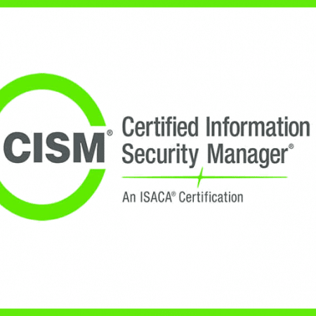 What Is CISM® Certification