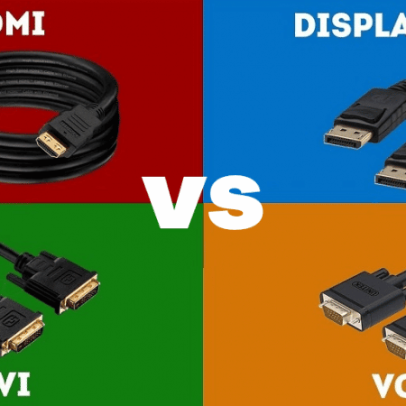 HDMI vs DisplayPort vs DVI vs VGA