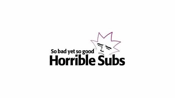 Horrible Subs