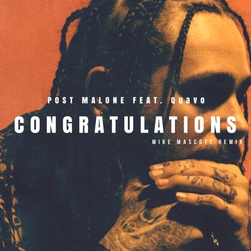 Congratulations (Feat. Quavo) 